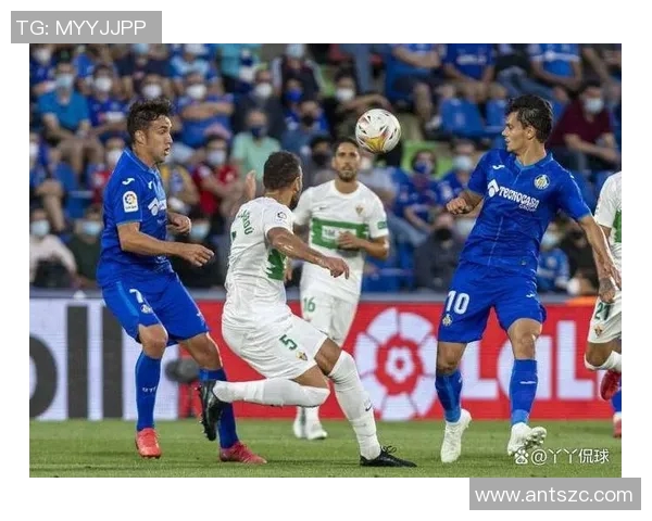 赫塔菲迎战巴塞罗那前瞻分析双方状态与战术对决展望